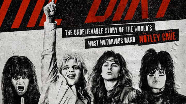 Motley Crue lança trailer oficial do filme “The Dirt”