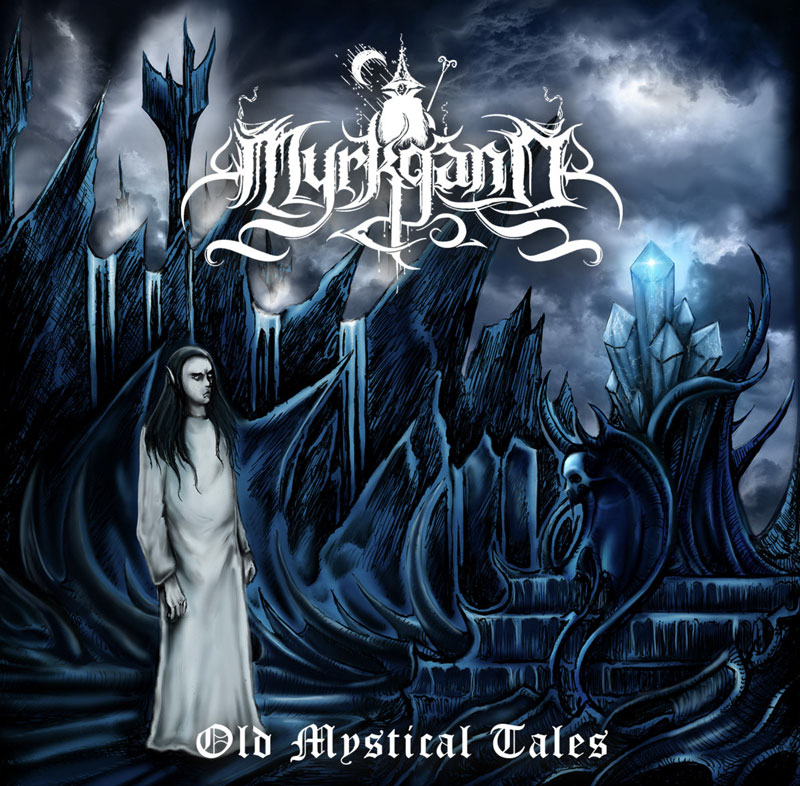 Myrkgand - Old Mystical Tales