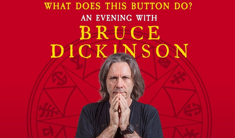 “What Does This Button Do? An Evening with Bruce Dickinson” em turnê pela Europa em Outubro