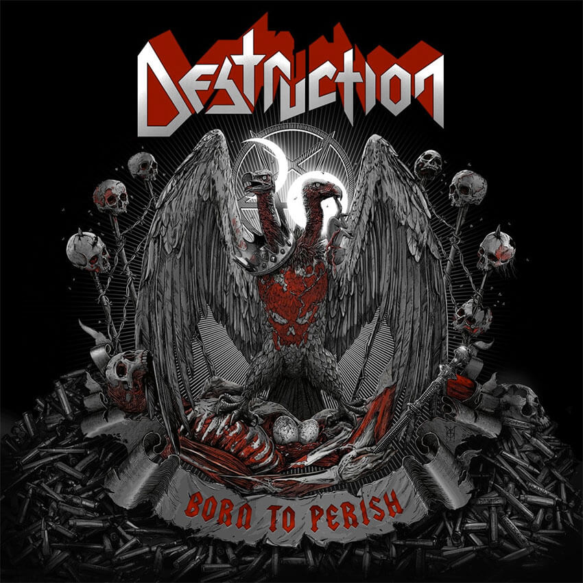 Destruction Born To Perish