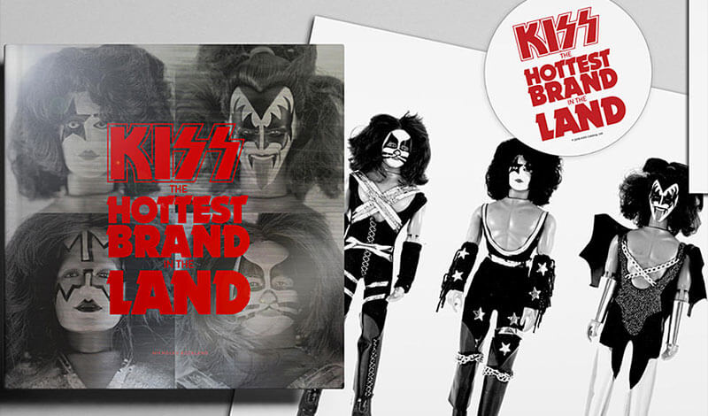 Kiss: “The Hottest Brand in the Land”