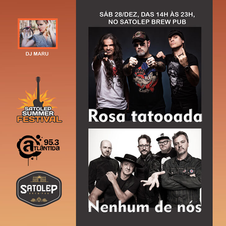 Satolep Summer Festival: Rosa Tattooada e Nenhum de Nós, são algumas das atrações do festival.