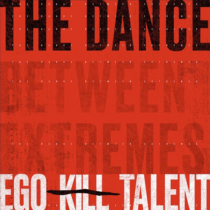 ego kill talent