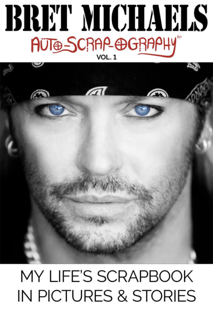 Bret Michaels: Auto-Scrap-Ography