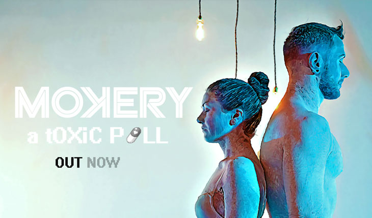 MOKERY: Banda de rock alternativo francês lançam o single “a Toxic Pill”