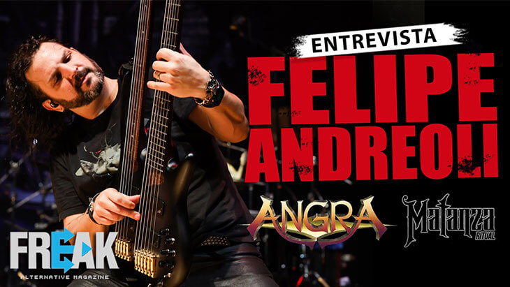 FELIPE ANDREOLI: Entrevista exclusiva com o baixista do Angra e Matanza Ritual