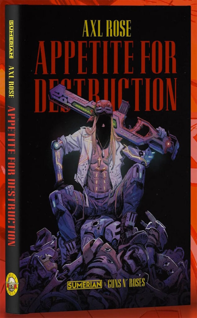 Axl Rose: Appetite For Destruction' Graphic Novel
